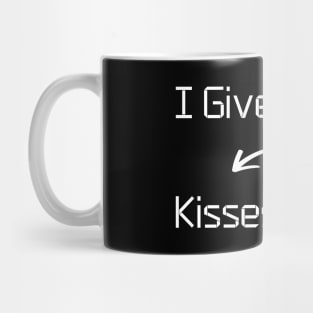 I give Kisses T-Shirt mug apparel hoodie tote gift sticker pillow art pin Mug